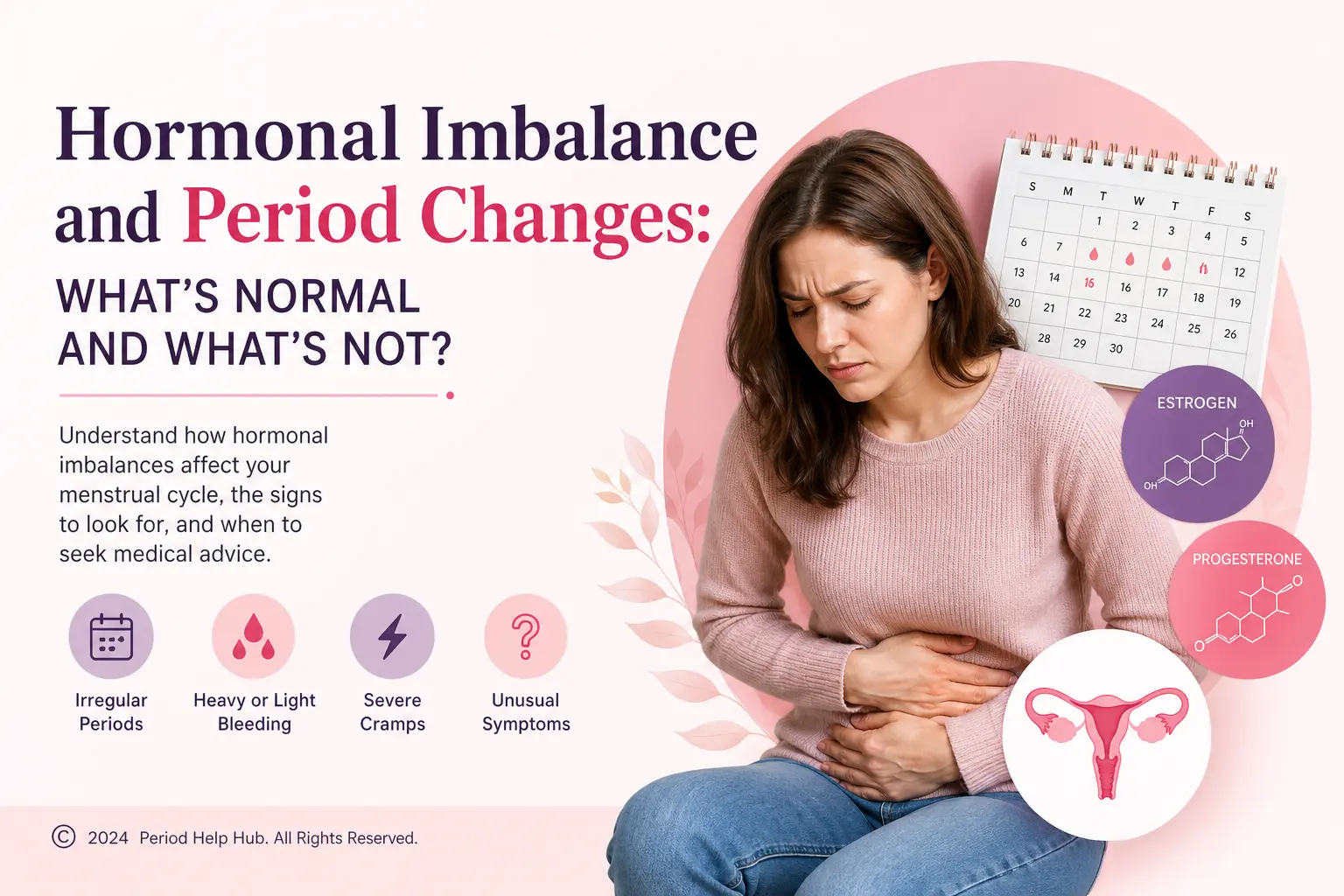 Hormonal imbalance and period changes showing differences between normal menstrual cycles and abnormal symptoms