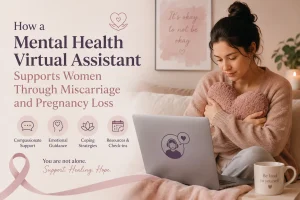 Mental health virtual assistant supporting women through miscarriage and pregnancy loss